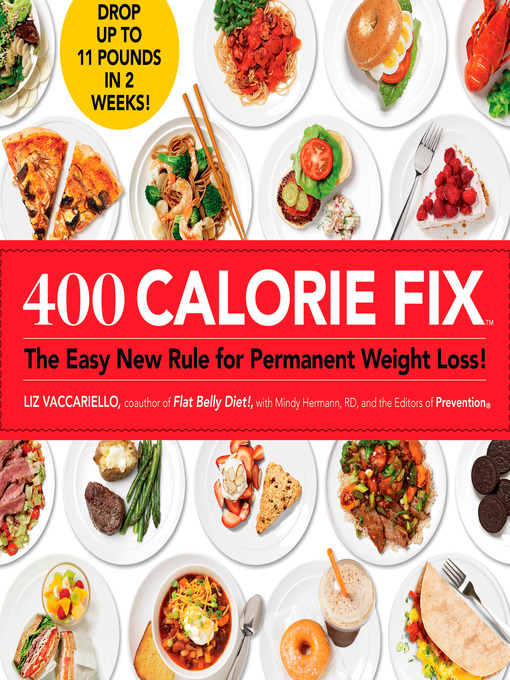 Title details for 400 Calorie Fix by Liz Vaccariello - Available